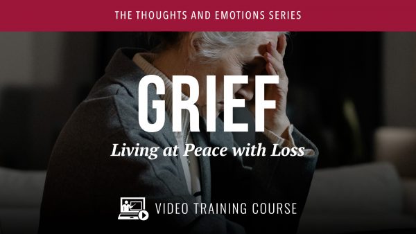 Grief Video Training Course