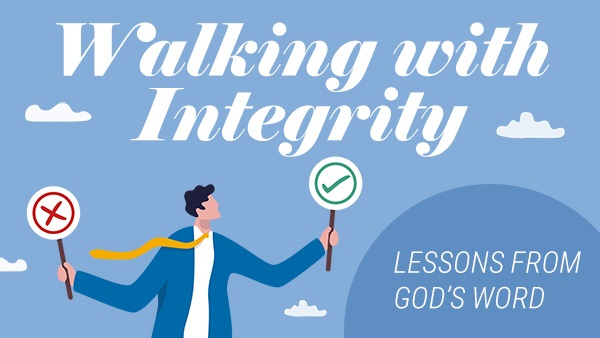 Read more about the article Walking with Integrity