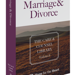 The Care & Counsel Library – Vol. 8 Marriage & Divorce