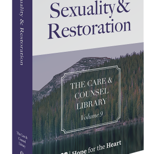 The Care & Counsel Library – Vol. 9 Sexuality & Restoration
