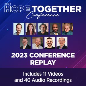 2023 Hope Together Conference Replay