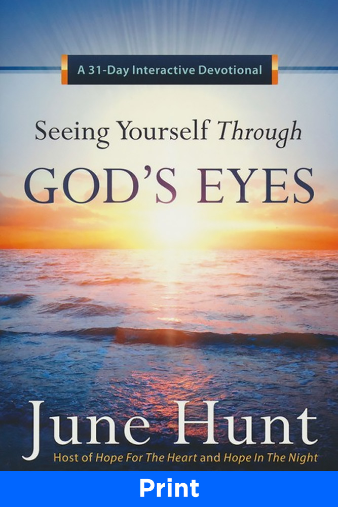 Seeing Yourself through God's Eyes